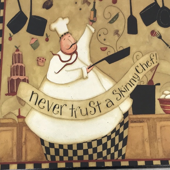 Never trust a skinny chef!” Kitchen Art Deco - Picture 2 of 9